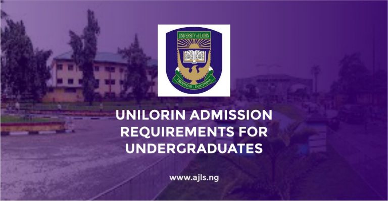UNILORIN Admission Requirements for Undergraduates