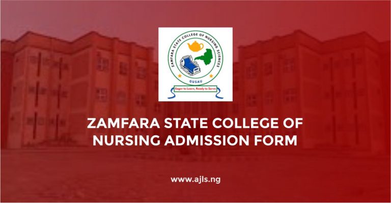 Zamfara State College of Nursing Admission Form