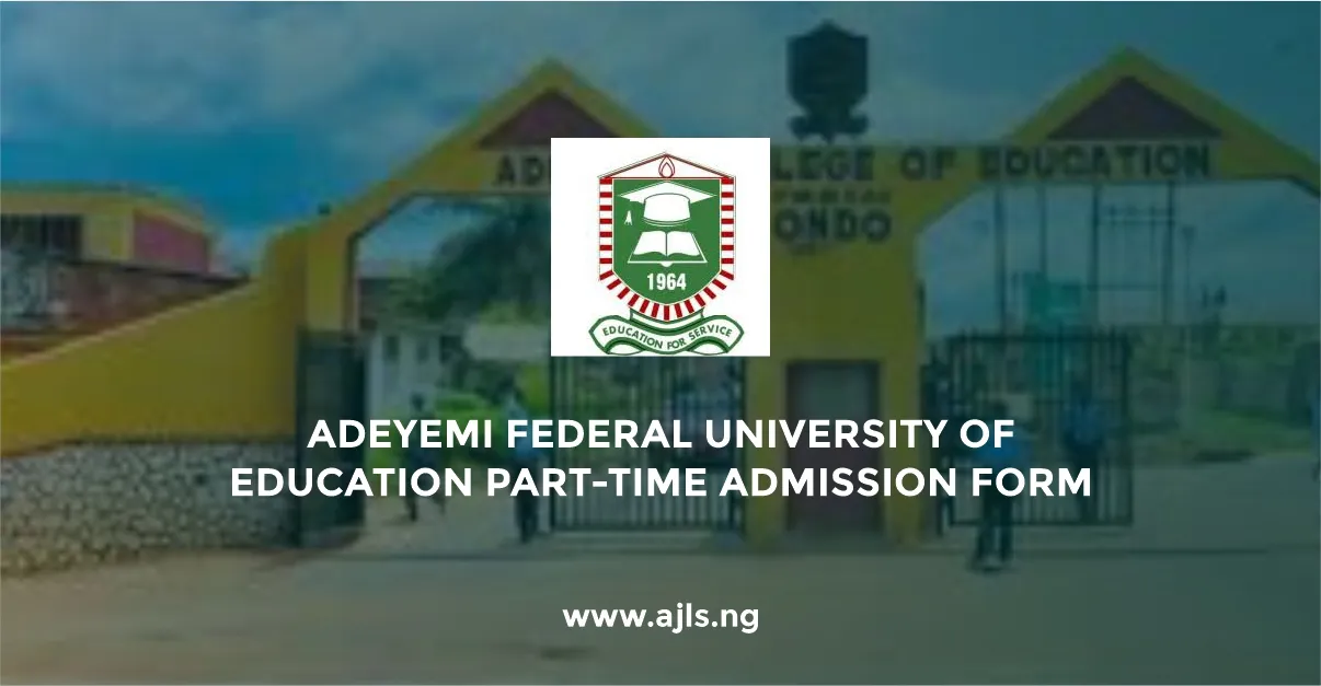 Adeyemi Federal University of Education Part-time Admission Form