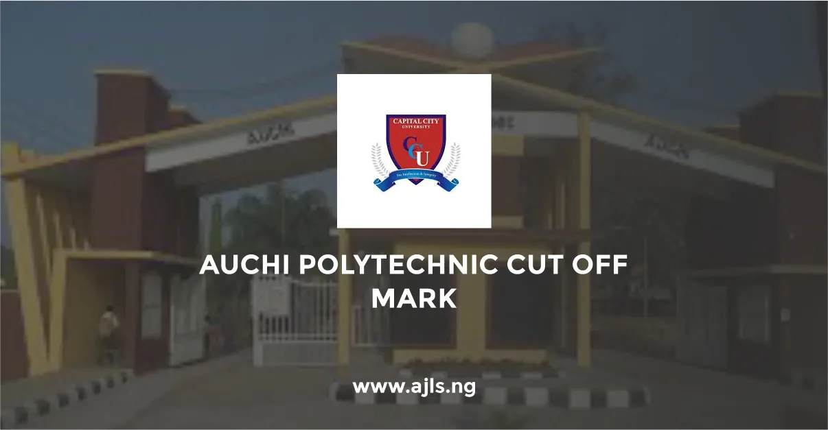 Auchi Polytechnic Cut-Off Mark