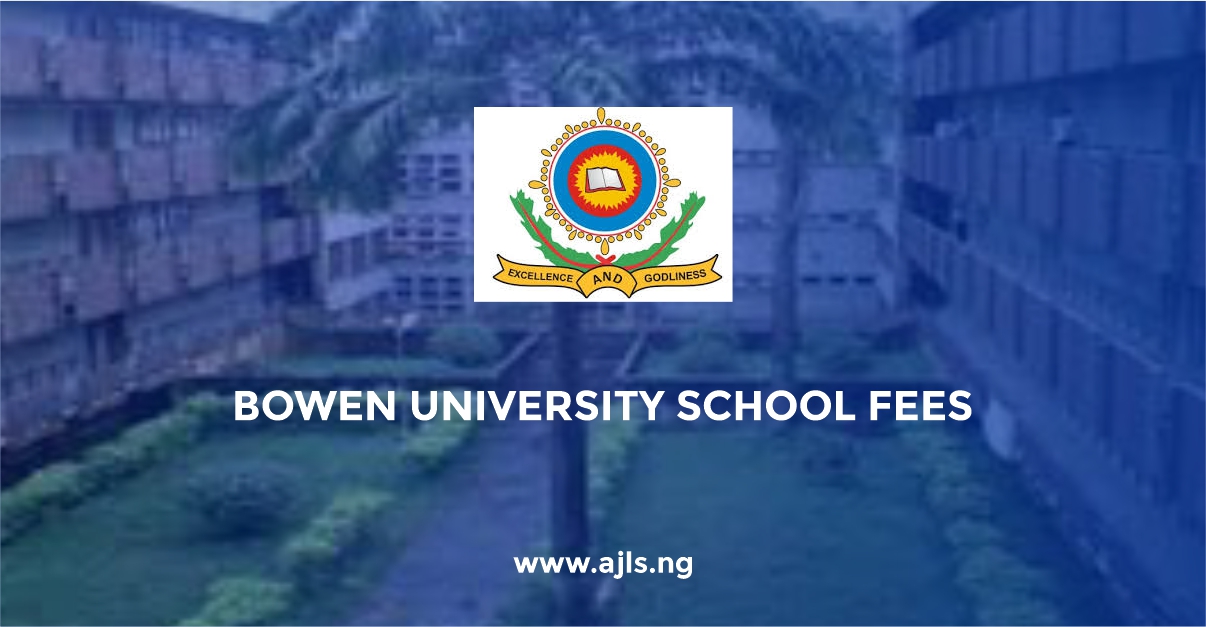Bowen University School Fees