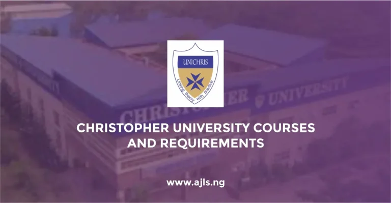 Christopher University Courses and Requirements