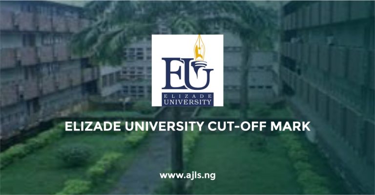 Elizade University Cut-Off Mark
