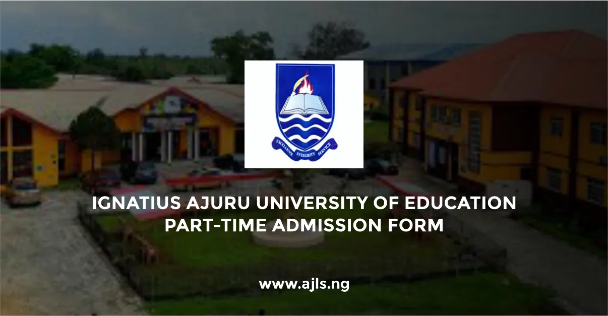Ignatius Ajuru University of Education Part-time Admission Form