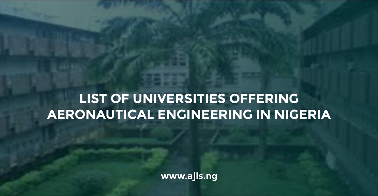 Universities Offering Aeronautical Engineering in Nigeria