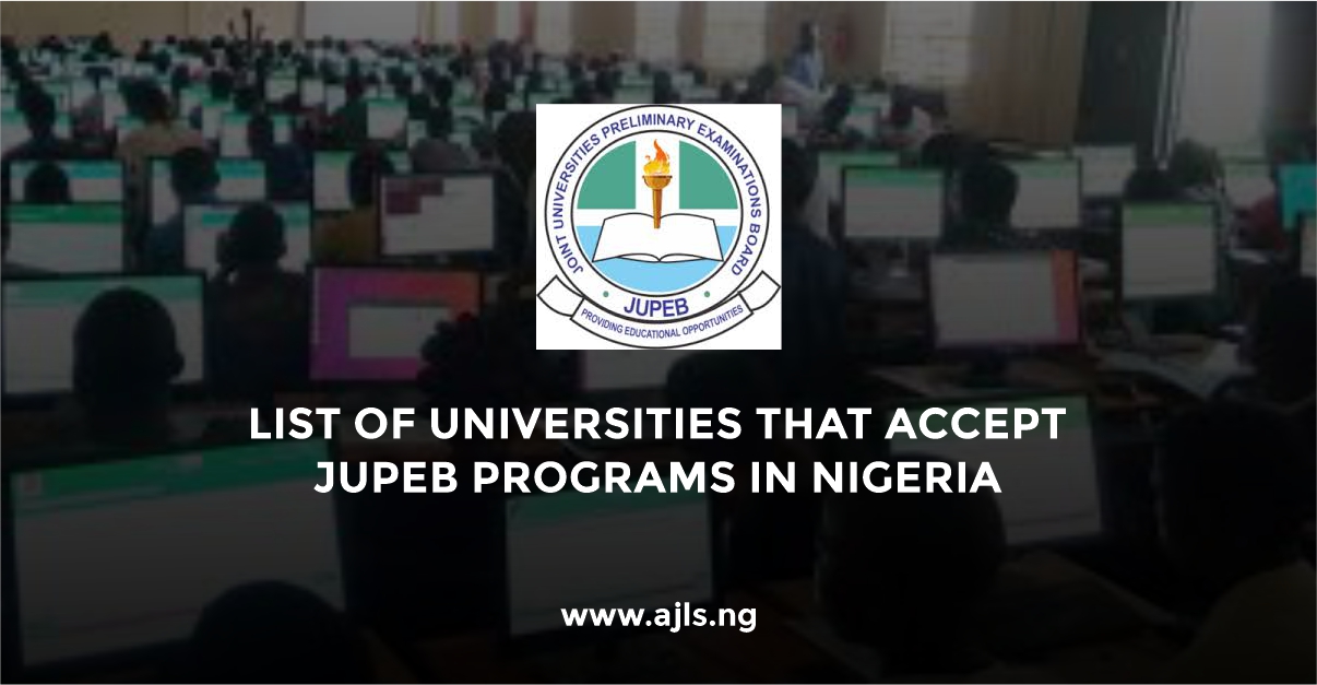 Universities That Accept JUPEB Programs in Nigeria