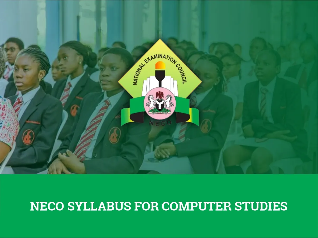 NECO Syllabus For Computer Studies