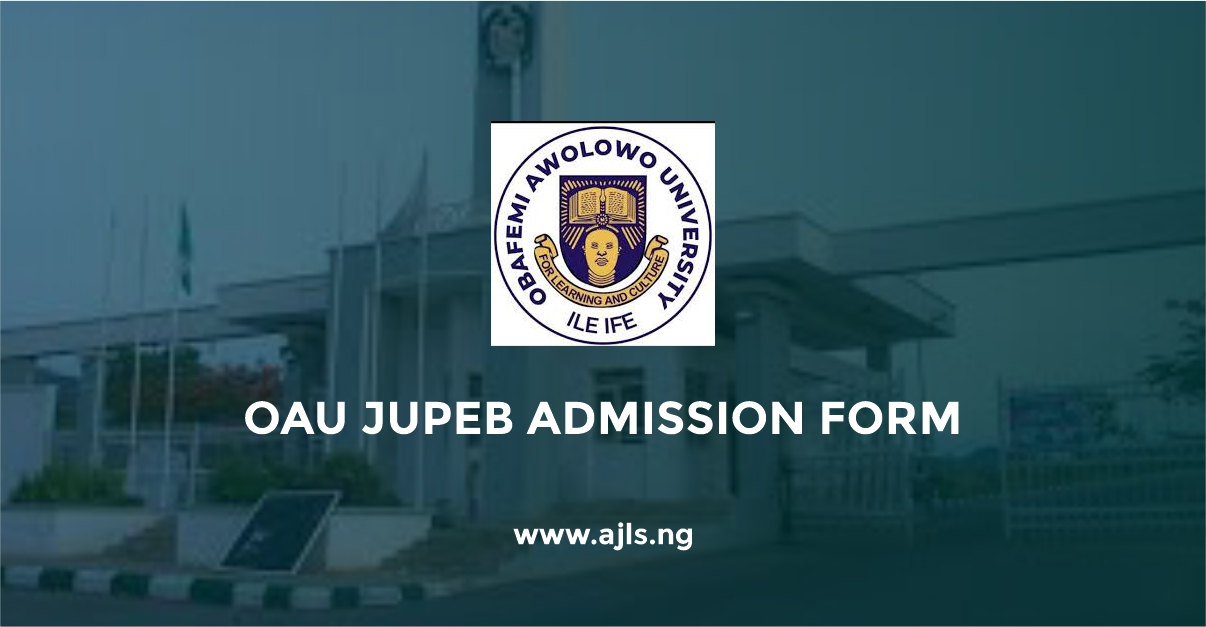 OAU JUPEB Admission Form