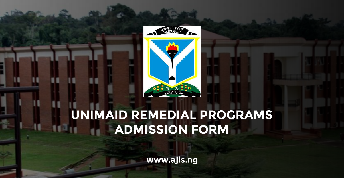 UNIMAID Remedial Programs Admission Form