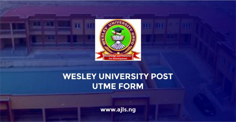 Wesley University Post UTME Form