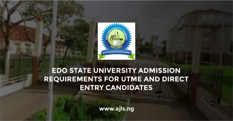 Edo State University Admission Requirements