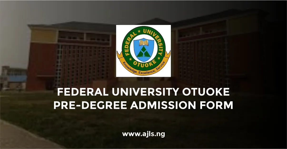 Federal University Otuoke Pre-degree Admission Form