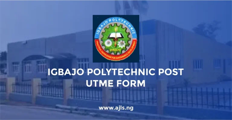 Igbajo Polytechnic Post UTME Form