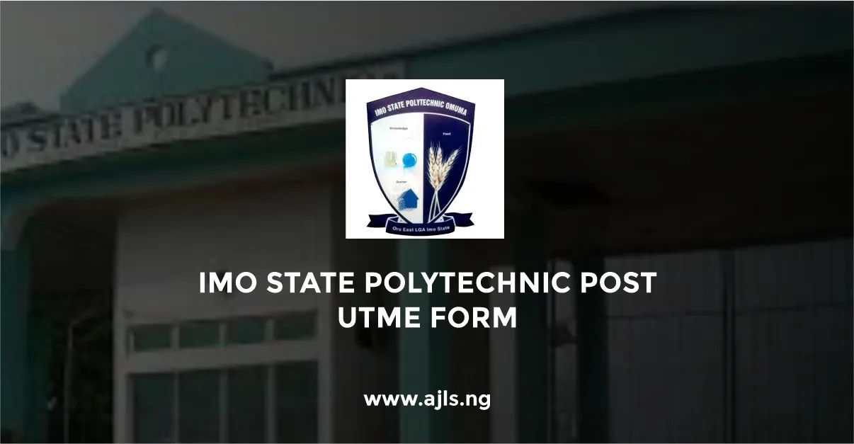 Imo State Polytechnic Post UTME Form