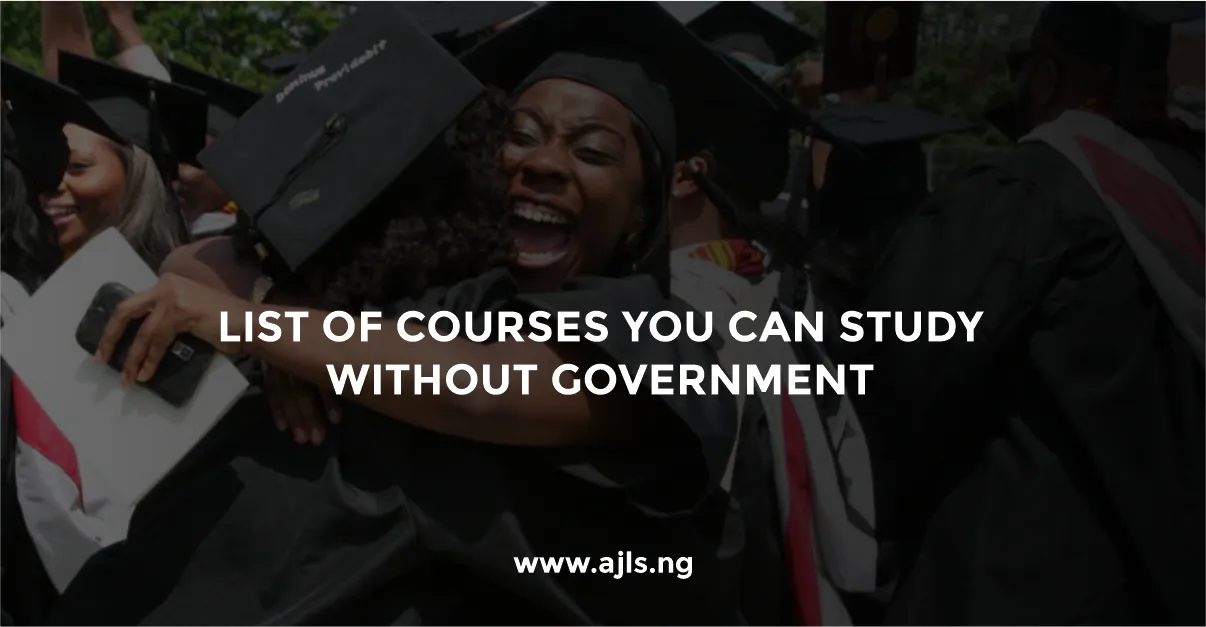 Courses You Can Study Without Government