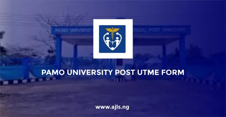 PAMO University Post UTME Form