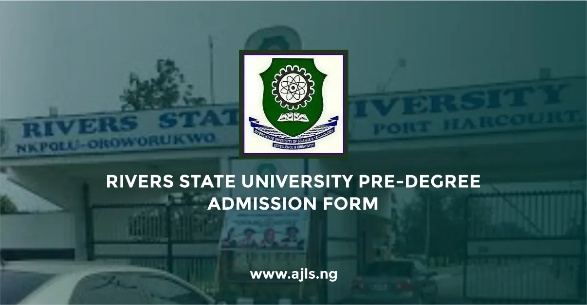 Rivers State University Pre-Degree Admission Form