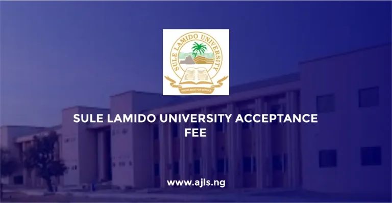 Sule Lamido University Acceptance Fee