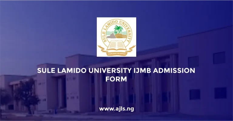 Sule Lamido University IJMB Admission Form
