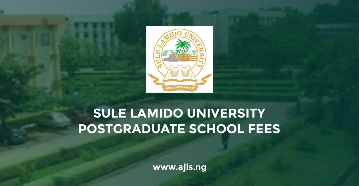 Sule Lamido University Postgraduate School Fees