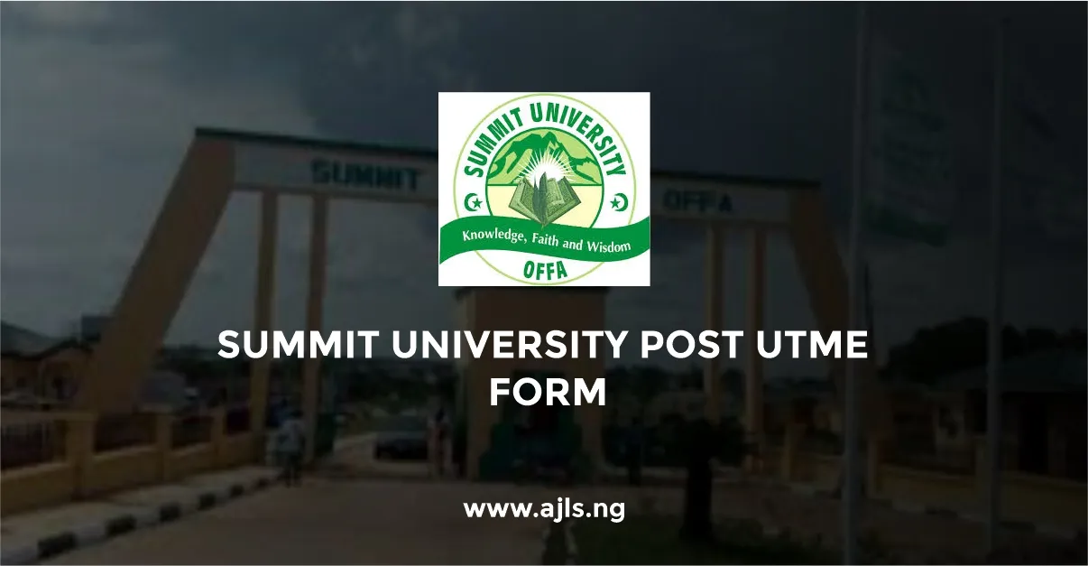 Summit University Post UTME Form