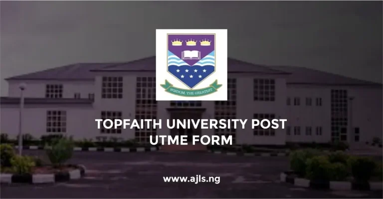 Topfaith University Post UTME Form
