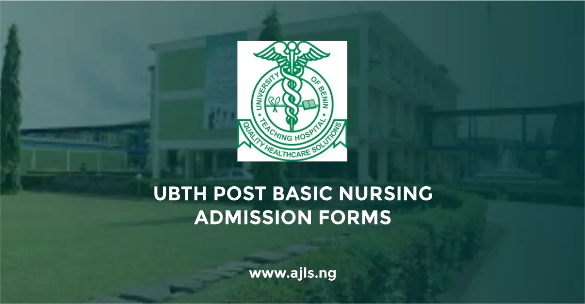 UBTH Post-Basic Nursing Admission Forms