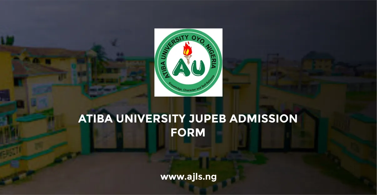 Atiba University JUPEB Admission Form