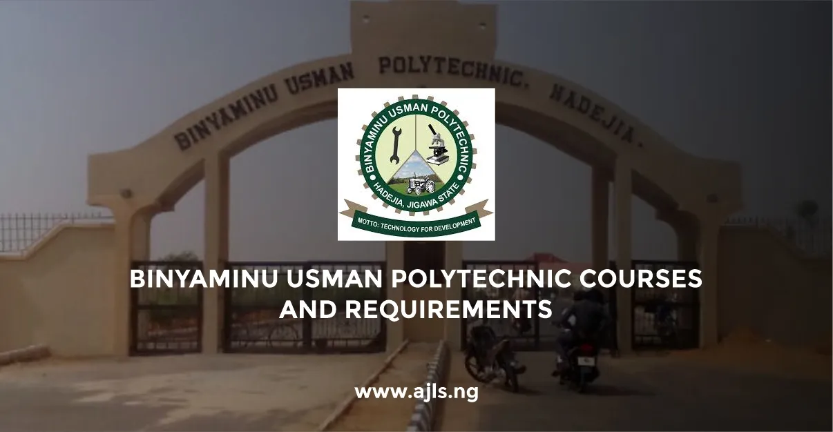 Binyaminu Usman Polytechnic Courses