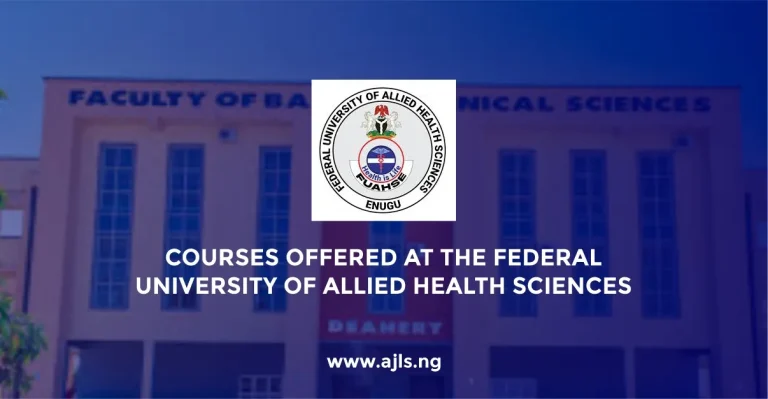Courses Offered at Federal University of Allied Health Sciences