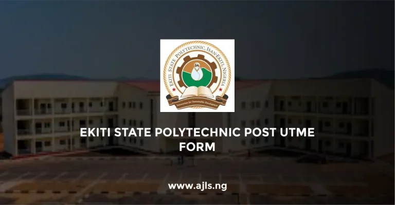 Ekiti State Polytechnic Post-UTME Form