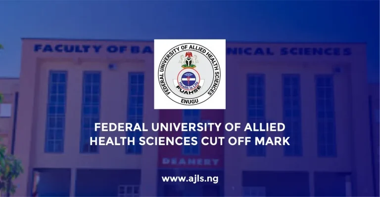 Federal University of Allied Health Sciences Cut-Off Mark