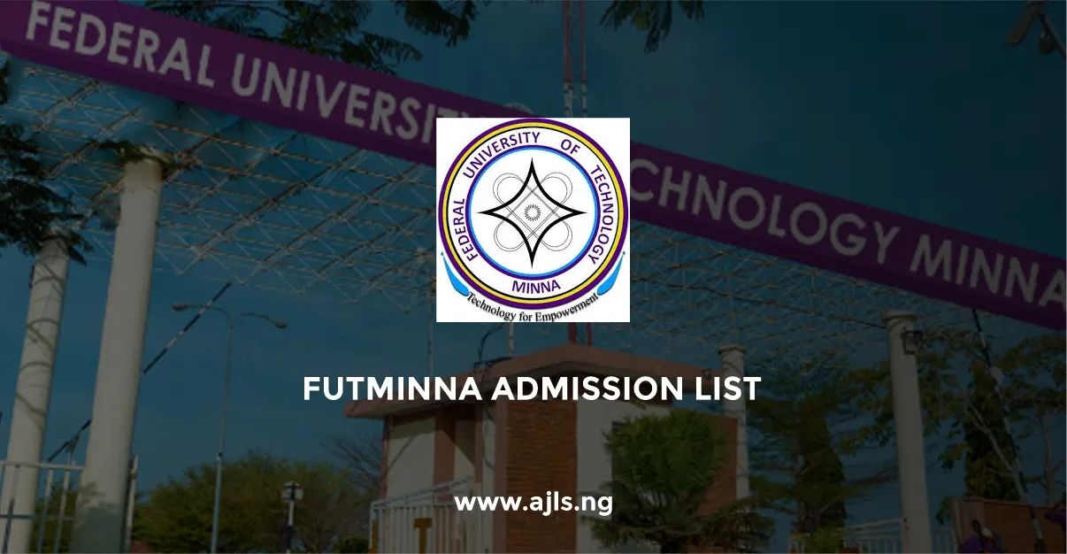 FUTMINNA Admission List