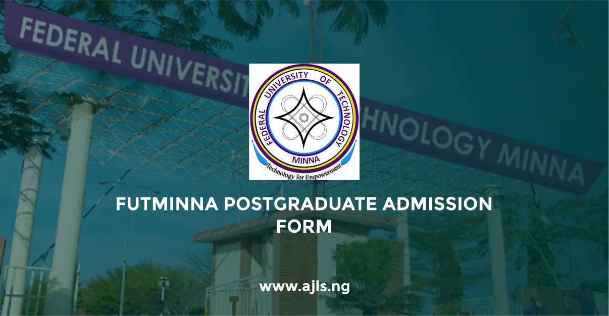 FUTMINNA Postgraduate Admission Form