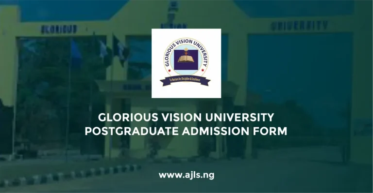 Glorious Vision University Postgraduate Admission Form