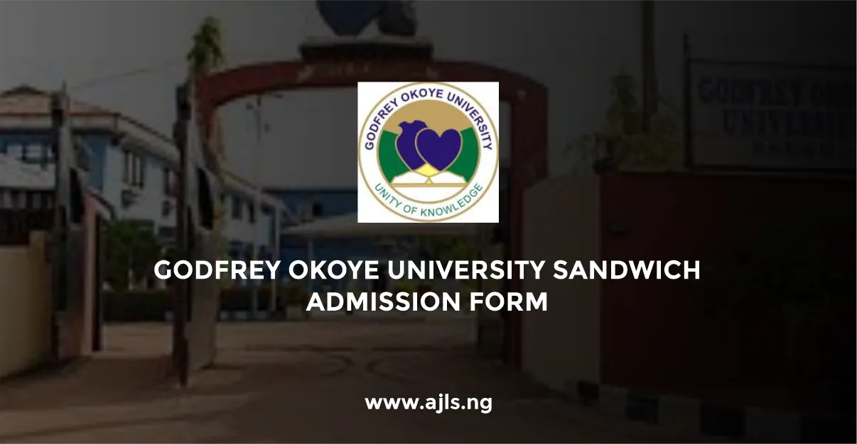 Godfrey Okoye University Sandwich Admission Form