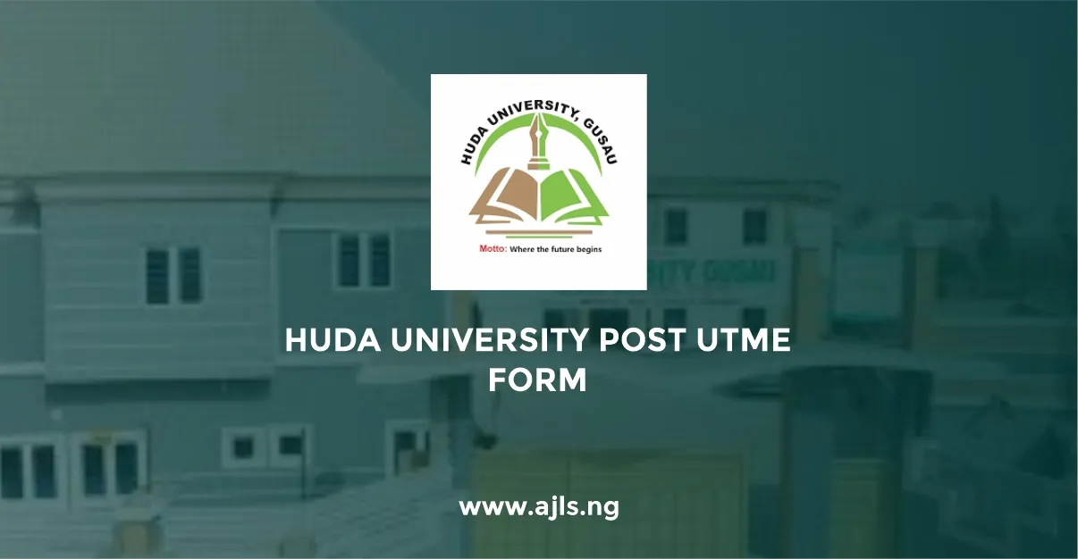 Huda University Post UTME Form