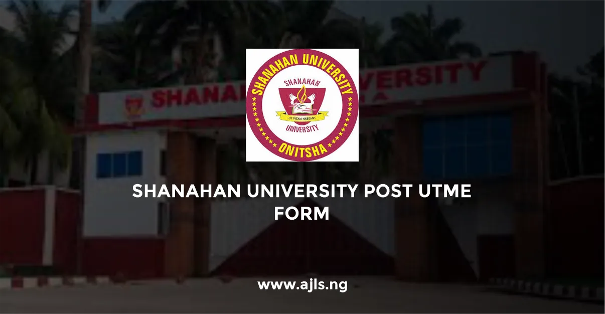 Shanahan University Post-UTME Form