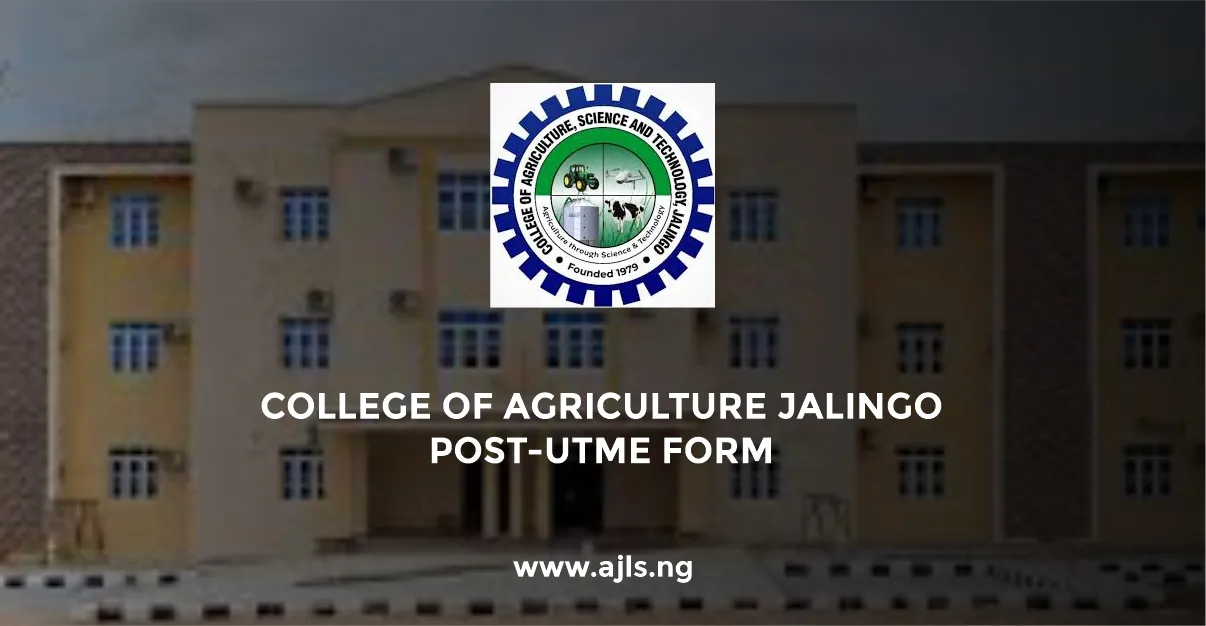 College of Agriculture Jalingo Post-UTME Form