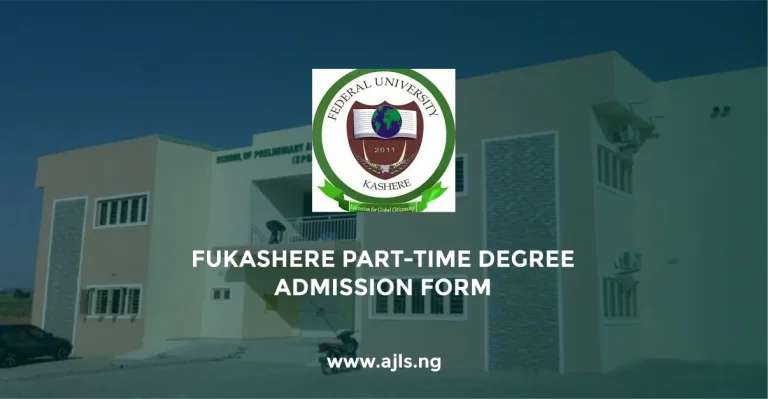 FUKASHERE Part-Time Degree Admission Form