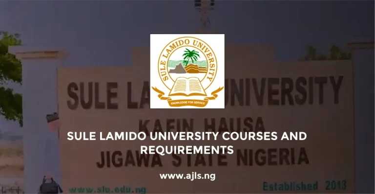 Sule Lamido University Courses and Requirements
